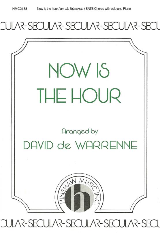 Now Is The Hour